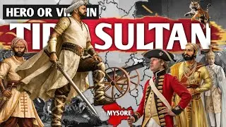 Tipu Sultan | Hero or Villain | Tiger of Mysore Tipu Sultan Documentary