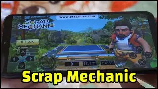 Scrap Mechanic Mobile Gameplay 📞 How To Play Scrap Mechanic Android APK & IOS [ APK No Download ]