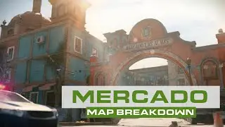 Mercado Map Breakdown for CDL/Competitive CoD (Modern Warfare 2)