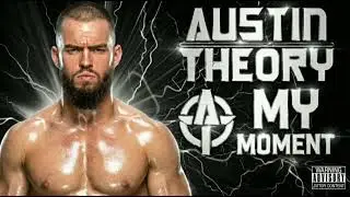 WWE AUSTIN NEW OFFICIAL THEME SONG 2025 26 27 28 MY MOMENT (WITH VOCAL LYRICS) PLUS EXTENDED 