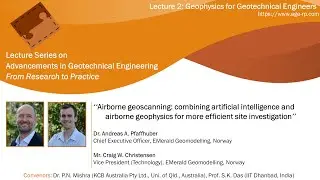 AGERP 2020: L2 (Geophysics for Geotechnical Engg.) | Dr. Andreas A. Pfaffhuber & Mr. C. Christensen