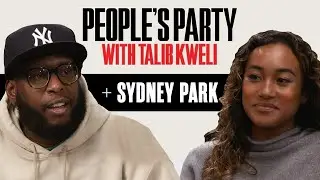 Talib Kweli & Sydney Park On 'Riding Free,' Amy Poehler, 'TWD,' Cancel Culture | People's Party Full
