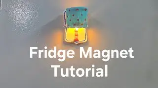 Lampshade fridge magnet tutorial /Unique fridge magnet tutorial /handmade craft gift ideas