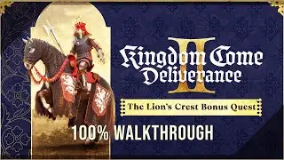 Прохождение игры Kingdom Come: Deliverance II: Задание &laquo;Львиный герб&raquo; (Доспехи принца Брауншвейга...