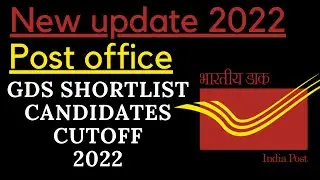 GDS SHORTLIST CANDIDATES CUTOFF 2022 || @IndiaPostOfficeGDSCORNER