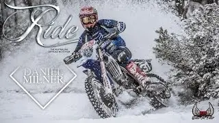 RIDE The Movie   - DANIEL MILNER Feature