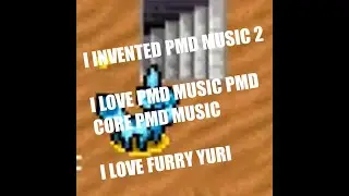 pmd2-themed original ♫ | two-parter
