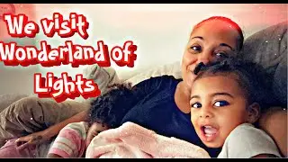 We visit Wonderland of Lights!!