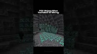 POV: Mojang When YouTubers Go Mining 💀