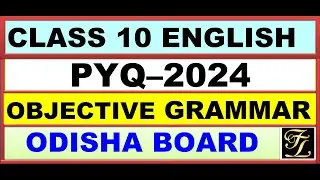 ✅ English Grammar PYQ Objective | Class 10 Odisha Board | Most Important MCQs & Practice Questions