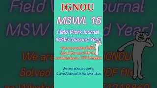 MSWL 15 || Field Work Journal { Second Year } || IGNOU || available WhatsApp no 9971218860