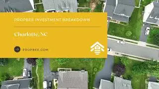Investment Property Breakdown - Charlotte NC