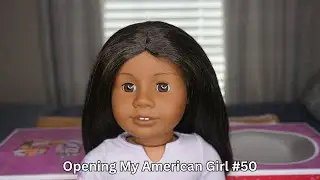 Opening My American Girl #50