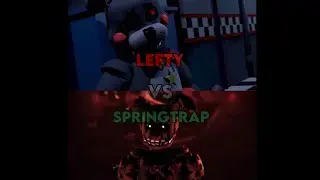Lefty Vs Springtrap