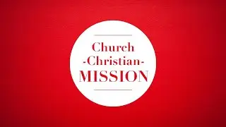 Church of Christian Mission Live Stream