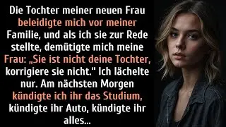Meine Stieftochter beleidigte mich beim Abendessen.Meine Frau hielt zu ihr. Am nächsten Morgen brach