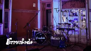 Fermentado - Live Session Full Set (Transeunte)