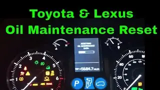 Lexus GX460 Oil Maintenance Required Light Reset  2010-2019