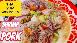 How to make THAI YUM WOON SEN-Spicy Glass Noodles Salad WITH SHRIMP & PORK