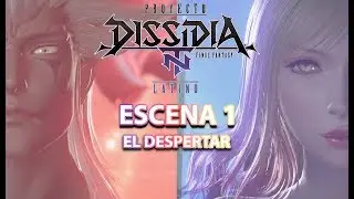 Proyecto Final Fantasy Dissidia NT Latino - Escena 1 