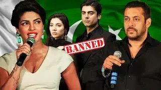 Priyanka Chopra SUPPORTS Salman Khan - Pakistan Artists Controversy