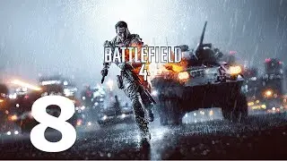 Battlefield 4 Kampagne Gameplay Walkthrough Part 8 - No Commentary
