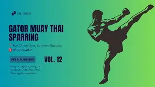 Gator Muay Thai Anniversary Celebration Sparring