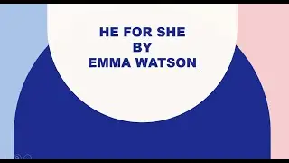 HeForShe by Emma Watson part 2