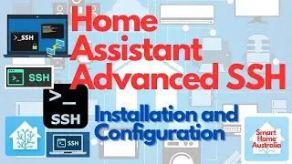 Home Assistant &mdash; расширенная установка и настройка SSH и веб-терминала &mdash; пошаговое руководство.