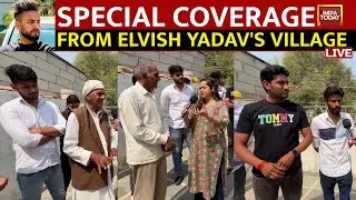 LIVE | Ground Report  From Elvish Yadav's Village | Elvish News | Elvish Yadav&rsquo;s Snake Venom Case