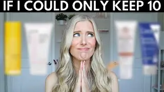 If I Could Only Keep 10 Products... Top 10 Skincare Favorites! AM + PM Skincare Routines