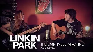 Kill The Princess - The Emptiness Machine (Linkin Park acoustic cover)
