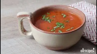 How to Make Roasted Tomato Soup | Soup Recipes | Allrecipes.com