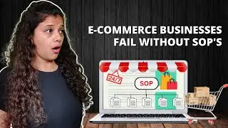 Why SOPs are Inevitable for Your E-Commerce Business | #ecommerce #sop  #standardoperatingprocedures