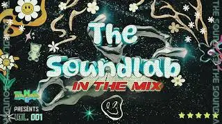 TAEHAK presents The SoundLab in the mix Vol. 001