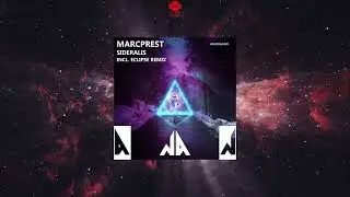 Marcprest - Sideralis (Original Mix) [NRGIZED AUDIO]
