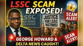 EXPOSING the LSSC Scam: George Howard & Delta News TV Caught in the Act!  Demand Justice NOW!