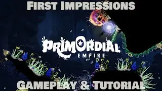 Microscopic Colony Sim! Primordial Empire | Tutorial & First Impressions