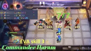 EVA SKILL 3 META PUSH RANK MAGIC CHESS || COMMANDER HARAM AUTO WIN TERUS