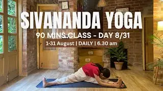 Sivananda Yoga Live Class - 90 mins - 8/31