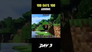 MINECRAFT 100 ДНЕЙ 100 АДДОНОВ ЧЕЛЛЕНДЖ ДЕНЬ 3 #minecraft #minecraftshorts