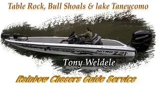 Rainbow Chasers Guide Service with fishing guide Tony Weldele in Branson, Missouri