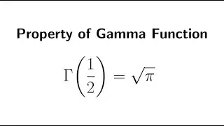 How to Find Gamma(1/2)