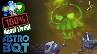 ASTRO BOT: Nuovi Livelli 100% Completati! (Difficolt&agrave;, Imprecazioni e Sephiroth)