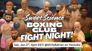 Sweet Science Boxing Club First Ever FIGHT NIGHT! - Thrill Of The FIght 2! - VR Boxing