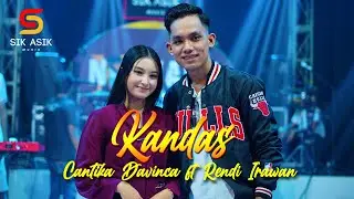 Cantika Davinca & Rendi Irawan Ft. OM Nirwana - Kandas (Official Live Music Video Sik Asik)