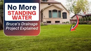 How We Fix Yard Drainage Problems | Bruce&rsquo;s Landscaping Project