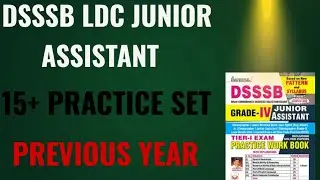 DSSSB PRACTICE BOOK LDC JUNIOR ASSISTANT || PREVIOUS YEAR || KIRAN PUBLICATIONS