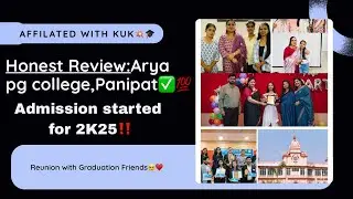 Arya PG College Panipat 2K25 💯✅| Honest Review + Reunion Vibes 🎓&hearts;️#college #friends 