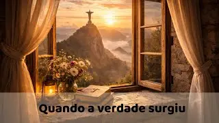 🎶 Quando a verdade surgiu 